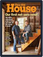 This Old House (Digital) Subscription                    October 1st, 2018 Issue