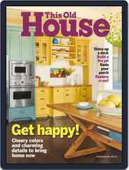 This Old House (Digital) Subscription                    June 1st, 2017 Issue