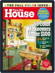 This Old House (Digital) Subscription                    September 1st, 2015 Issue