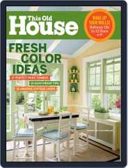 This Old House (Digital) Subscription                    August 8th, 2014 Issue