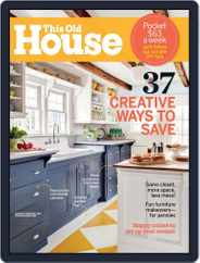 This Old House (Digital) Subscription                    December 13th, 2013 Issue