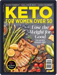Keto For Women Over 50 Magazine (Digital) Subscription                    April 17th, 2023 Issue