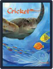 Cricket Magazine Fiction And Non-fiction Stories For Children And Young Teens (Digital) Subscription                    July 1st, 2017 Issue
