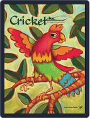 Cricket Magazine Fiction And Non-fiction Stories For Children And Young Teens (Digital) Subscription                    May 1st, 2017 Issue