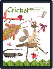 Cricket Magazine Fiction And Non-fiction Stories For Children And Young Teens (Digital) Subscription                    April 1st, 2017 Issue