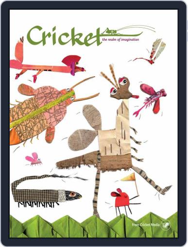 Cricket Magazine Fiction And Non-fiction Stories For Children And Young Teens April 1st, 2017 Digital Back Issue Cover