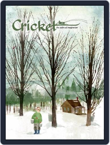 Cricket Magazine Fiction And Non-fiction Stories For Children And Young Teens March 1st, 2015 Digital Back Issue Cover