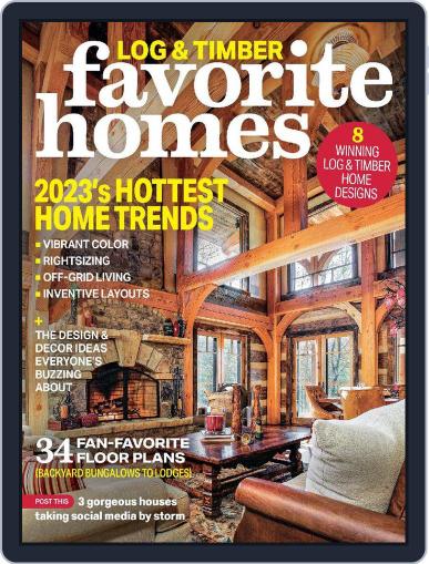 Log and Timber Home Living January 27th, 2023 Digital Back Issue Cover