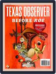 The Texas Observer (Digital) Subscription                    July 1st, 2022 Issue