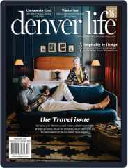 Denver Life (Digital) Subscription                    February 1st, 2023 Issue