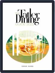 Tatler Dining Best Restaurants Hong Kong & Macau Magazine (Digital) Subscription                    February 16th, 2022 Issue