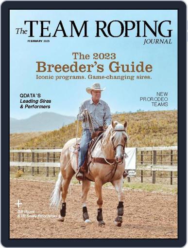 The Team Roping Journal February 1st, 2023 Digital Back Issue Cover