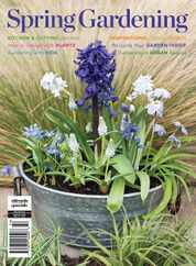 Spring Gardening Magazine (Digital) Subscription                    February 3rd, 2023 Issue