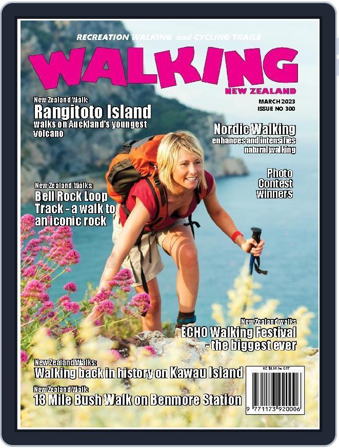 Walking New Zealand (Digital) Subscription                    March 1st, 2023 Issue