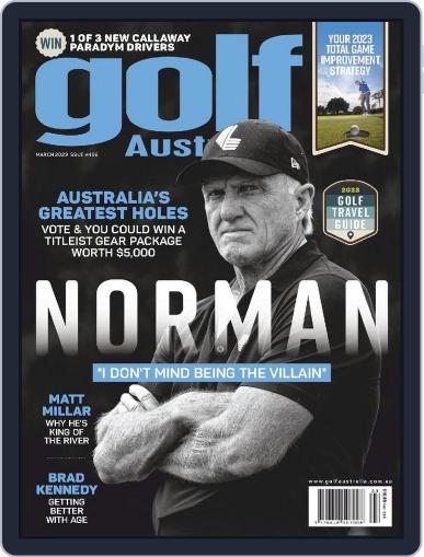 Golf Australia March 1st, 2023 Digital Back Issue Cover