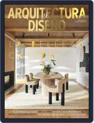 Arquitectura Y Diseño (Digital) Subscription                    March 1st, 2023 Issue