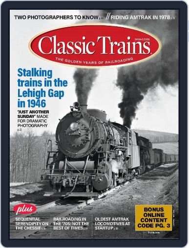 Classic Trains March 1st, 2023 Digital Back Issue Cover