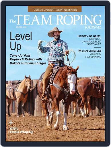 The Team Roping Journal March 1st, 2023 Digital Back Issue Cover