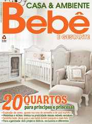 Casa e Ambiente - Bebê Magazine (Digital) Subscription                    March 15th, 2024 Issue