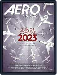 AERO Magazine América Latina (Digital) Subscription                    February 13th, 2023 Issue