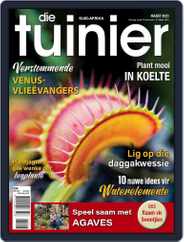 Die Tuinier Tydskrif (Digital) Subscription                    March 1st, 2023 Issue