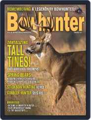 Bowhunter (Digital) Subscription                    April 1st, 2023 Issue