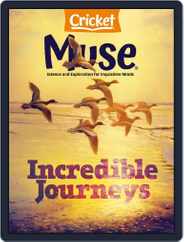 Muse: The Magazine Of Science, Culture, And Smart Laughs For Kids And Children (Digital) Subscription                    March 1st, 2023 Issue