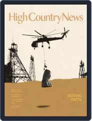 High Country News (Digital) Subscription                    March 1st, 2023 Issue