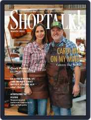 Shop Talk! (Digital) Subscription                    March 1st, 2023 Issue