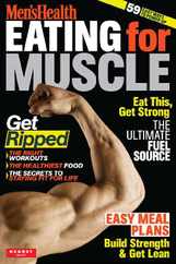 Men's Health Eating for Muscle Magazine (Digital) Subscription                    February 21st, 2023 Issue
