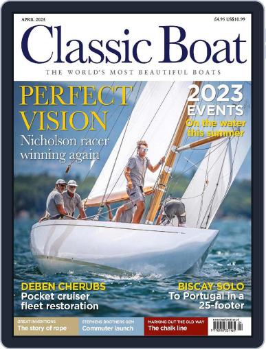 Classic Boat April 1st, 2023 Digital Back Issue Cover