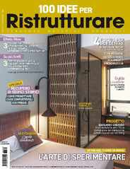 100 Idee per Ristrutturare (Digital) Subscription                    February 23rd, 2023 Issue