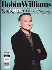 Robin Williams - Laughter, Tears & Tragedy Magazine (Digital) Subscription                    March 3rd, 2023 Issue