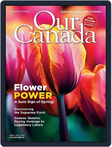 Our Canada April 1st, 2023 Digital Back Issue Cover