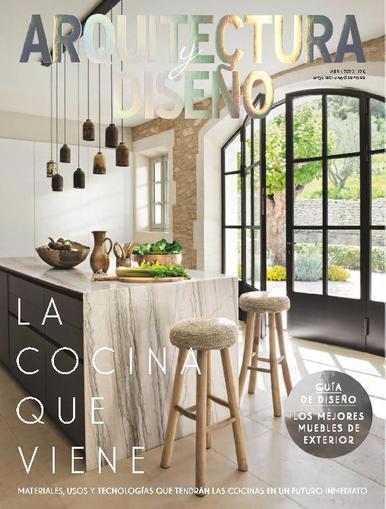 Arquitectura Y Diseño April 1st, 2023 Digital Back Issue Cover