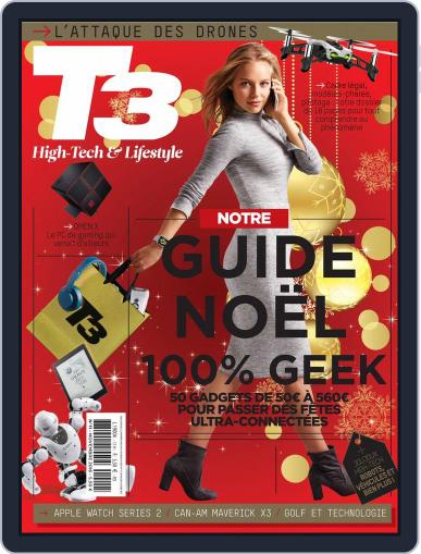 T3 Gadget Magazine France November 1st, 2016 Digital Back Issue Cover
