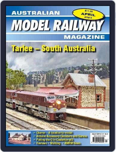 Australian Model Railway April 1st, 2023 Digital Back Issue Cover