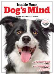 Inside Your Dog's Mind 3 Magazine (Digital) Subscription                    March 16th, 2023 Issue
