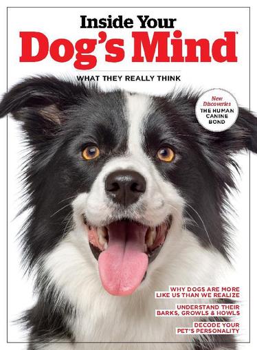 Inside Your Dog's Mind 3 March 16th, 2023 Digital Back Issue Cover