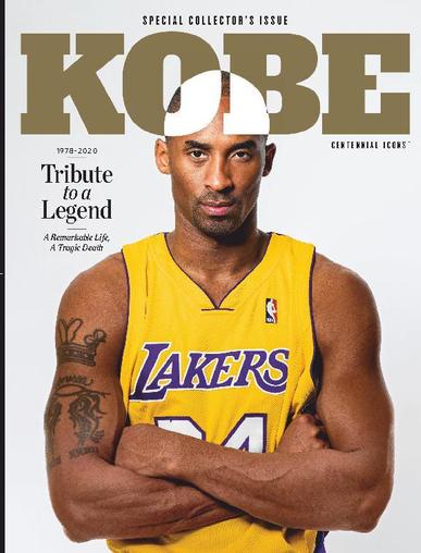Kobe Bryant: Tribute to a Legend March 16th, 2023 Digital Back Issue Cover