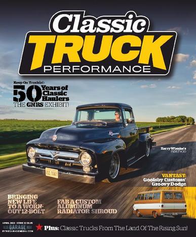 Classic Truck Performance April 1st, 2023 Digital Back Issue Cover
