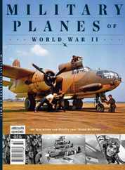 Military Planes of World War II Magazine (Digital) Subscription                    March 10th, 2023 Issue