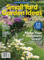 Small Yard Garden Ideas Magazine (Digital) Subscription                    March 16th, 2023 Issue
