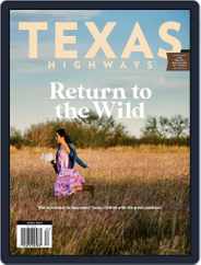 Texas Highways (Digital) Subscription                    April 1st, 2023 Issue