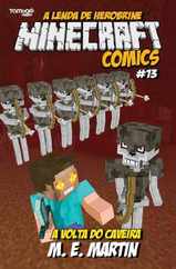 Minecraft Comics: A Lenda de Herobrine (Digital) Subscription                    February 8th, 2023 Issue