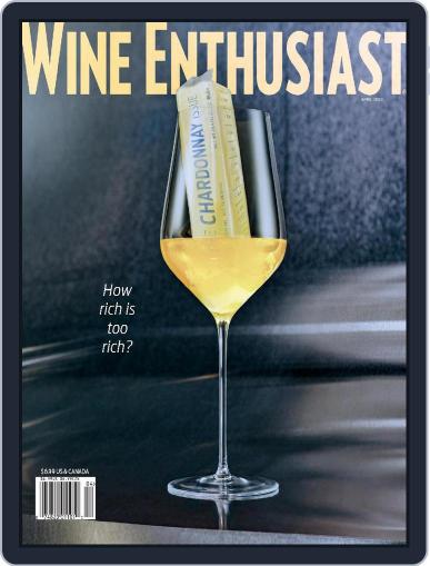 Wine Enthusiast April 1st, 2023 Digital Back Issue Cover