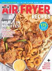 Best of Air Fryer Recipes Magazine (Digital) Subscription                    March 16th, 2023 Issue