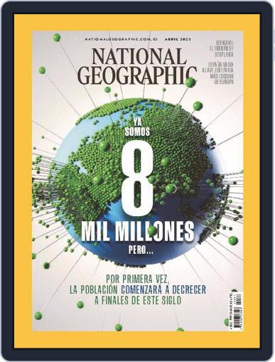 National Geographic España April 1st, 2023 Digital Back Issue Cover