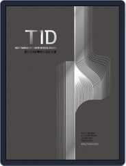 Taiwan Interior Design Award TID台灣室內大獎專刊 Magazine (Digital) Subscription                    December 1st, 2021 Issue