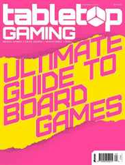 Tabletop Gaming (Digital) Subscription                    April 1st, 2023 Issue